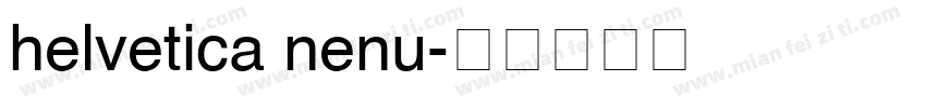 helvetica nenu字体转换